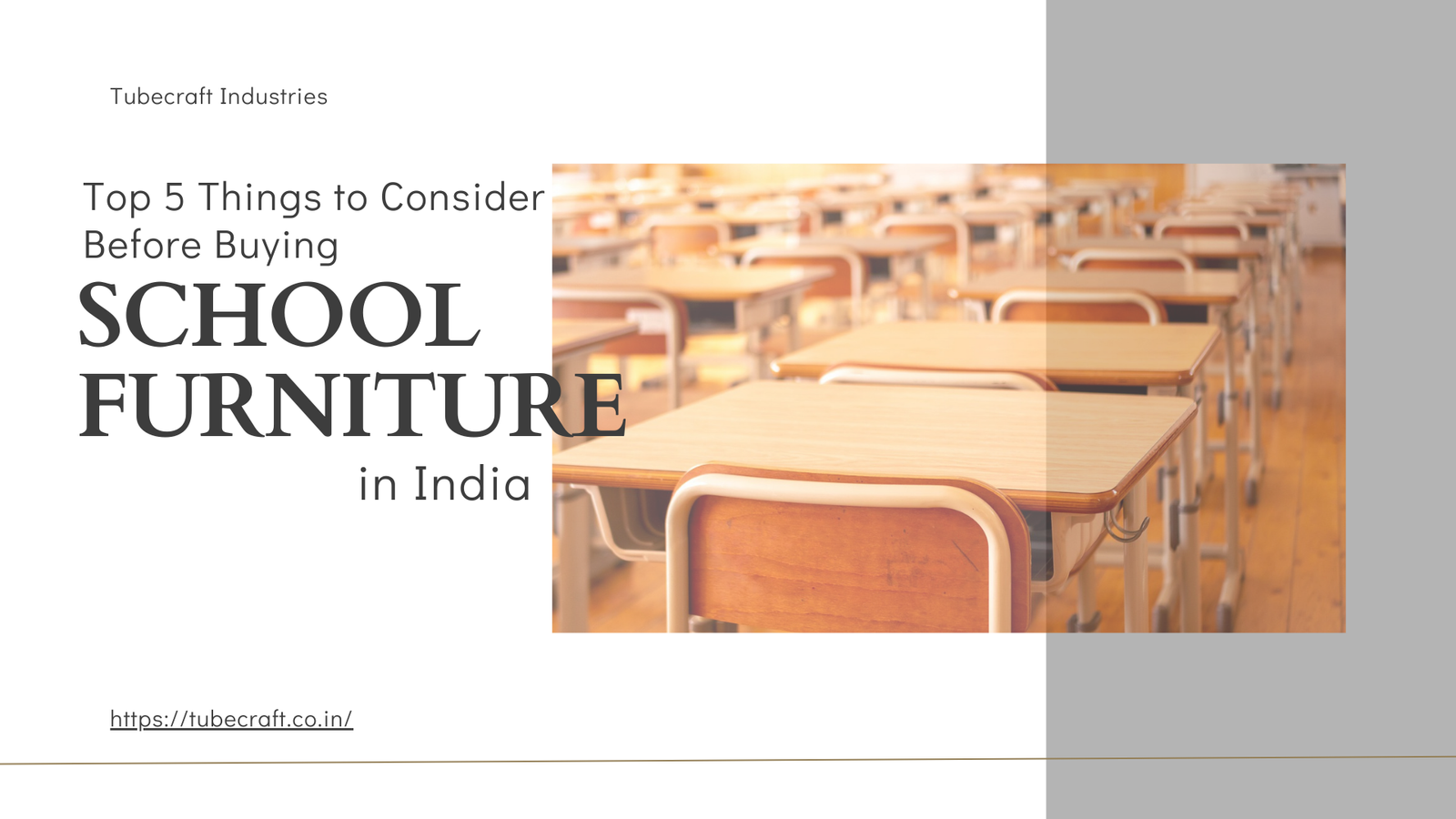 Top 5 Things to Consider Before Buying School Furniture in India